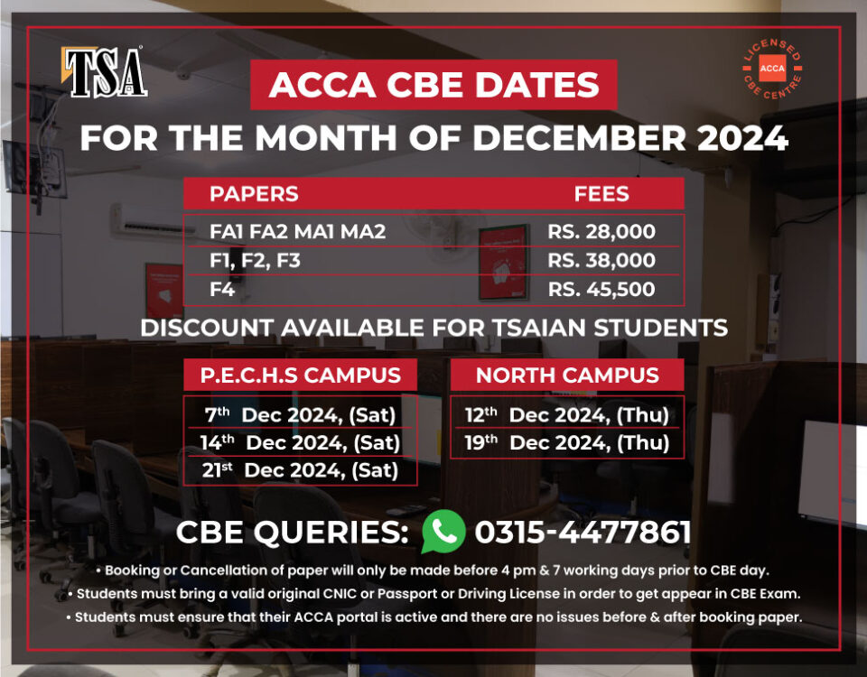 ACCA CBE December 2024 exam dates for TSA P.E.C.H.S and North Campuses with fees and schedule