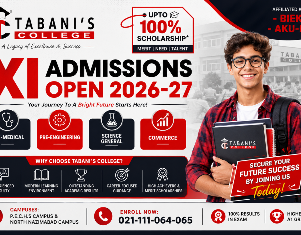 Tabani’s College XI admissions open 2026-27 poster with scholarship offer for Pre-Medical, Pre-Engineering, Science General and Commerce students in Karachi